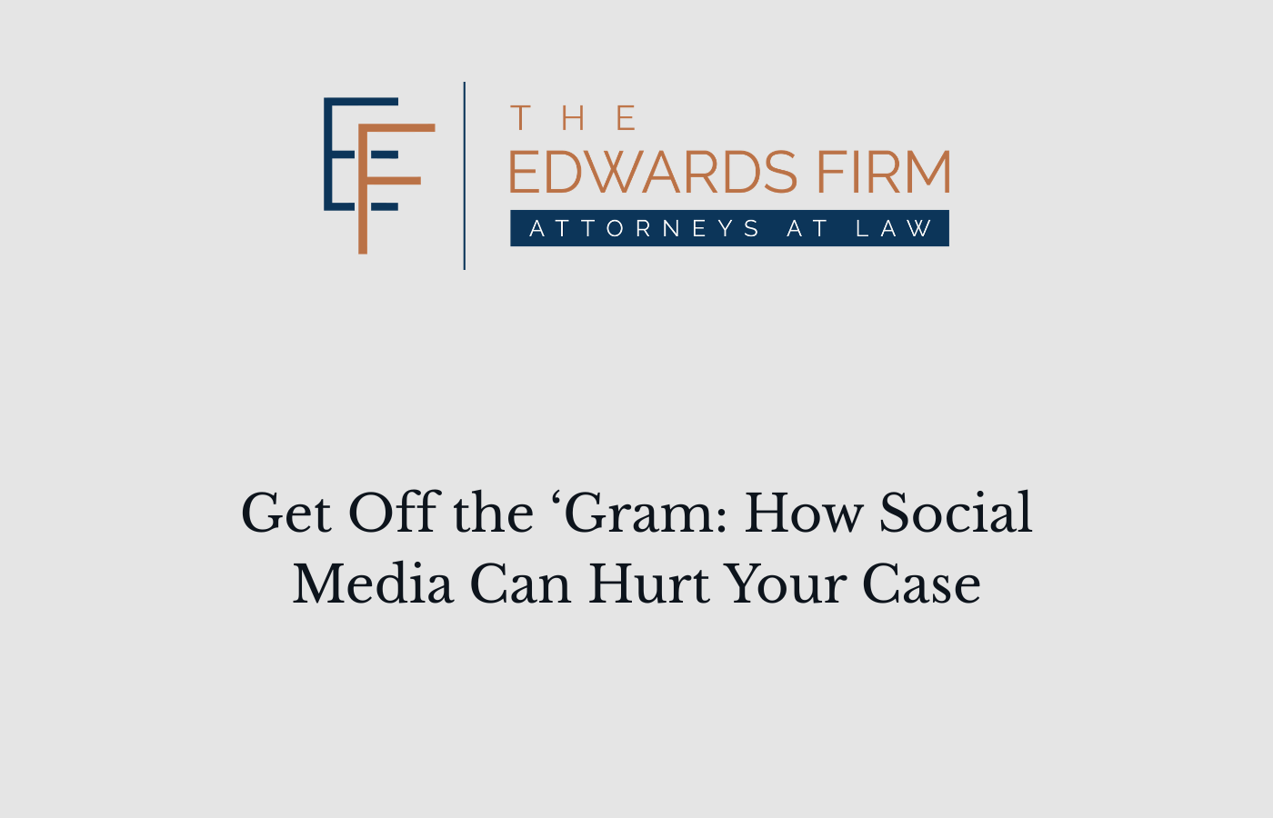 get-off-the-gram-how-social-media-can-hurt-your-case-featured-image